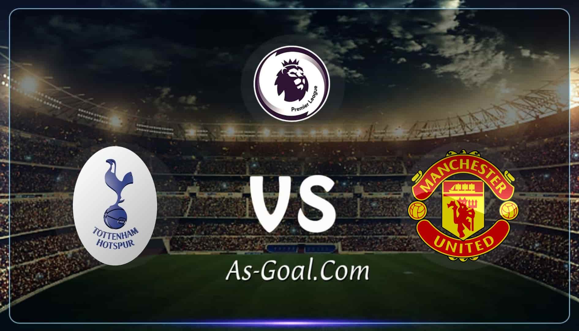 التشكيلة الرسمية لمباراة مانشستر يونايتد وتوتنهام في الدوري الإنجليزي